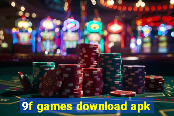 9f games download apk